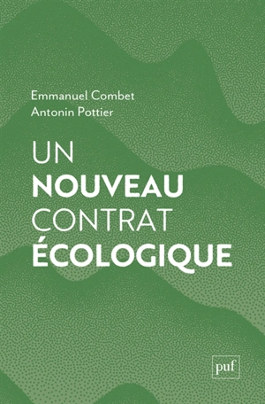 Un nouveau contrat écologique - Emmanuel Combet