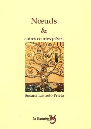 Noeuds et autres courtes pièces - Susana Lastreto Prieto