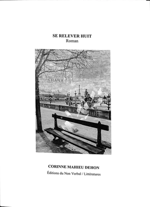 Se relever huit - Corinne Mahieu Dehon