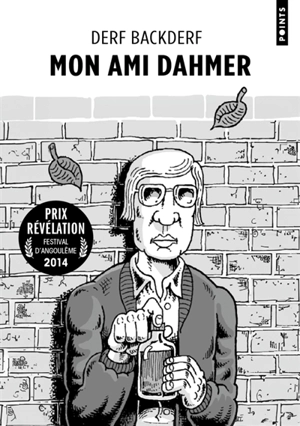 Mon ami Dahmer - Derf Backderf