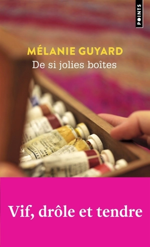 De si jolies boîtes - Mélanie Guyard