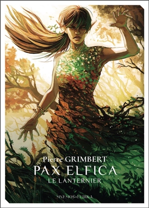 Pax Elfica : le lanternier - Pierre Grimbert