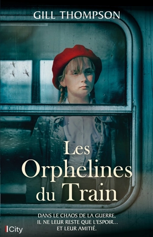 Les orphelines du train - Gill Thompson