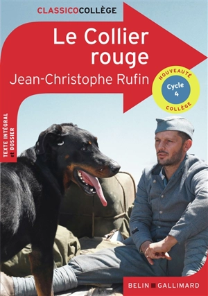 Le collier rouge : cycle 4 - Jean-Christophe Rufin