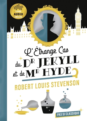 L'étrange cas du Dr Jekyll et de Mr Hyde - Robert Louis Stevenson