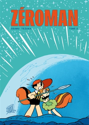 ZéroMan. Vol. 2 - Osamu Tezuka