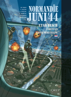 Normandïe, Juni'44. Vol. 2. Utah Beach : Carentan, Sainte-Mère-Eglise - Jean-Blaise Djian