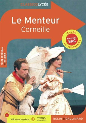 Le menteur - Pierre Corneille