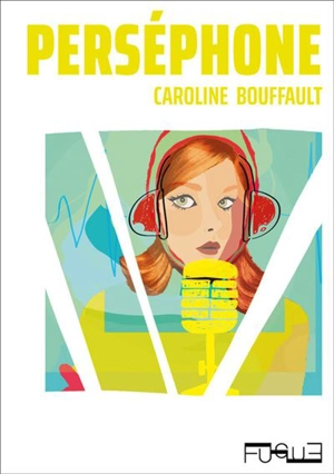 Perséphone - Caroline Bouffault