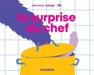 La surprise du chef - Clémence Sabbagh