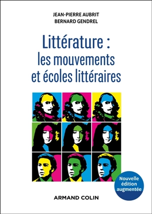 Littérature : les mouvements et écoles littéraires - Jean-Pierre Aubrit