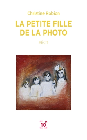 La petite fille de la photo - Christine Robion