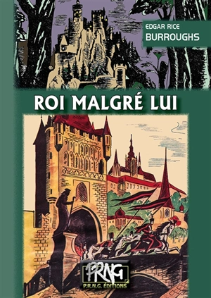 Roi malgré lui - Edgar Rice Burroughs