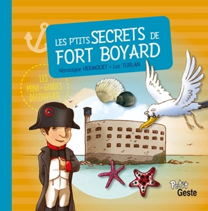 Les p'tits secrets de Fort Boyard - Luc Turlan