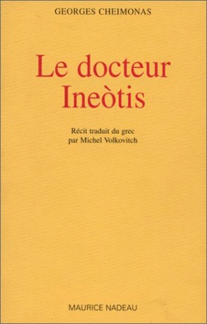 Le docteur Inéotis - Giṓrgos Cheimōnás