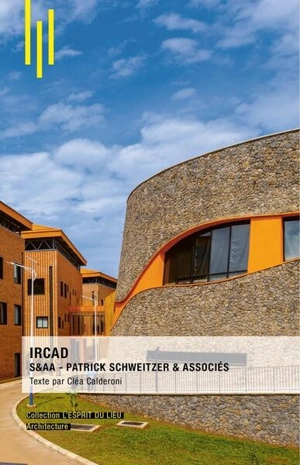 Ircad : S&AA, Patrick Schweitzer & associés - Cléa Caldéroni