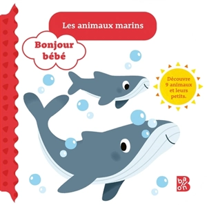 Les animaux marins : découvre 9 animaux et leurs petits - Carlo Beranek