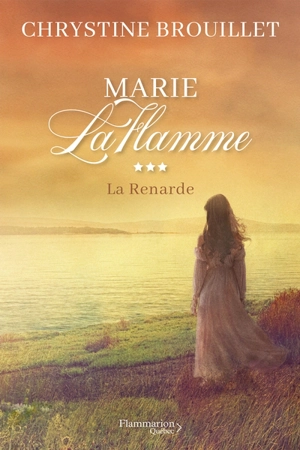 La Renarde 3 - Chrystine Brouillet