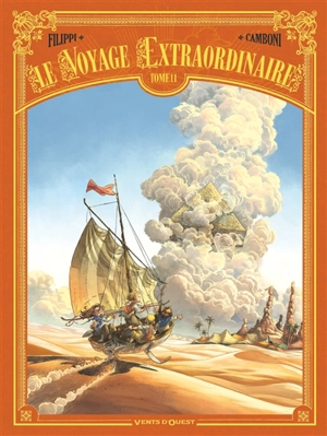 Le voyage extraordinaire. Vol. 11 - Denis-Pierre Filippi