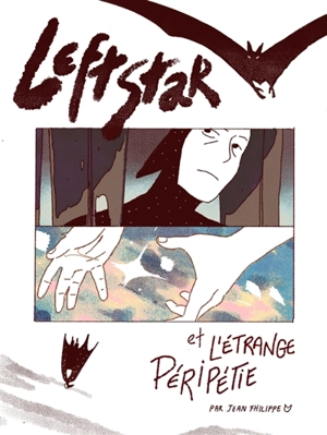 Leftstar et l'étrange péripétie - Jean Fhilippe