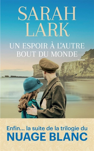 Un espoir à l'autre bout du monde - Sarah Lark