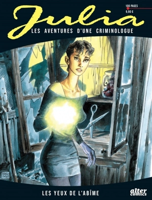 Julia : les aventures d'une criminologue. Vol. 1. Les yeux de l'abîme - Giancarlo Berardi