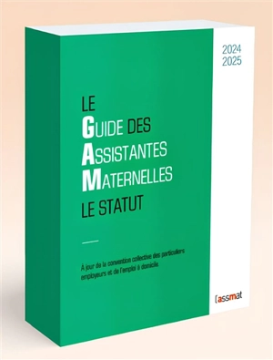 GUIDE DES ASSISTANTES MATERNELLES 2024-2025 - Frédéric Conseil