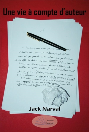 Une vie à compte d'auteur - Jack Narval