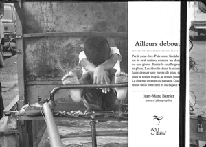 Ailleurs debout - Jean-Marc Barrier