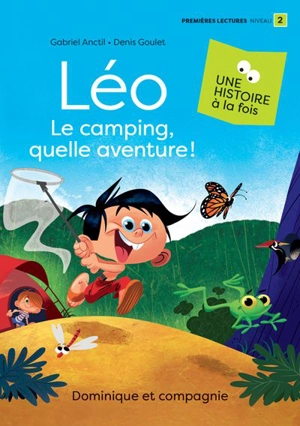 Léo : Le camping, quelle aventure ! - Anctil, Gabriel