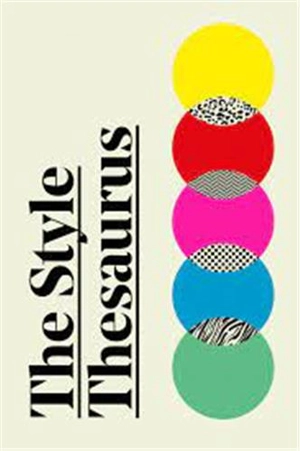 The Style Thesaurus - Hannah Kane