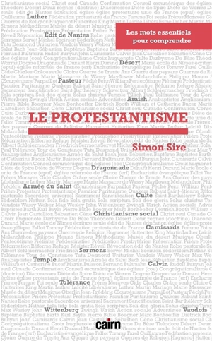 Le protestantisme - Simon Sire-Fougères