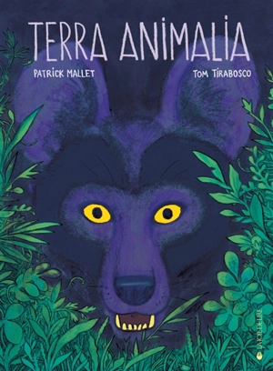 Terra animalia - Patrick Mallet