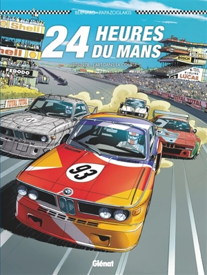 24 Heures du Mans. 1975-1978 - Denis Bernard