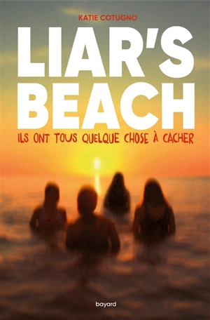 Liar's beach - Katie Cotugno