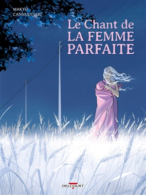 Le chant de la femme parfaite - Makyo