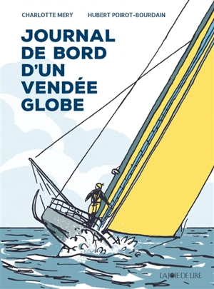 Journal de bord d'un Vendée Globe - Charlotte Mery