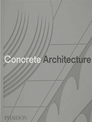 Concrete architecture - Sam Lubell