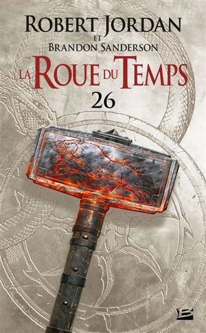 La roue du temps. Vol. 26. Les tours de minuit : deuxième partie - Robert Jordan