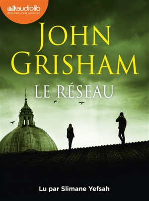 Le réseau - John Grisham