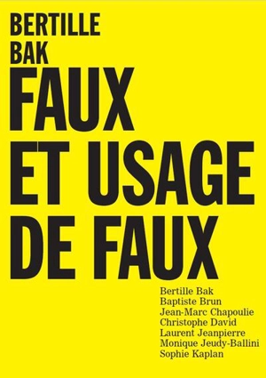 Bertille Bak : faux et usage de faux