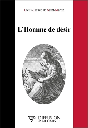 L'homme de désir - Louis-Claude de Saint-Martin