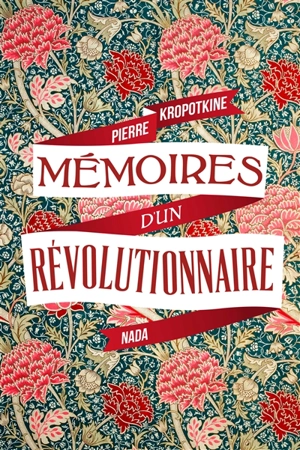 Mémoires d'un révolutionnaire - Pierre Kropotkine