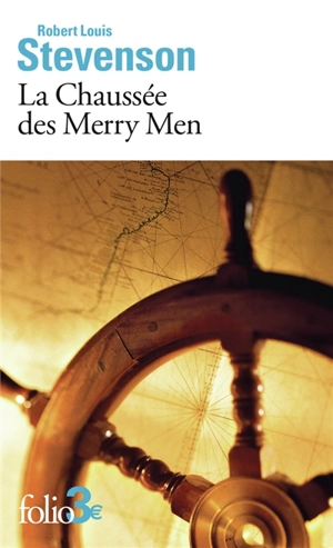 La chaussée des Merry Men - Robert Louis Stevenson