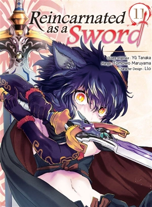 Reincarnated as a sword. Vol. 11 - Yû Tanaka