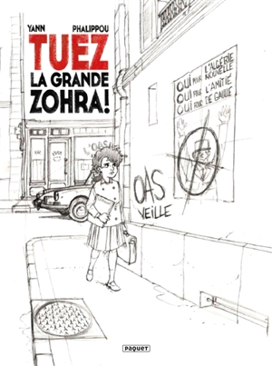 Tuez la grande Zohra !. Vol. 1 - Yann