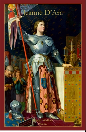 Jeanne d'Arc - Henri Wallon