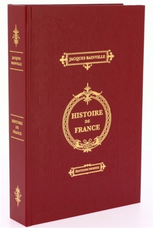 Histoire de France - Jacques Bainville