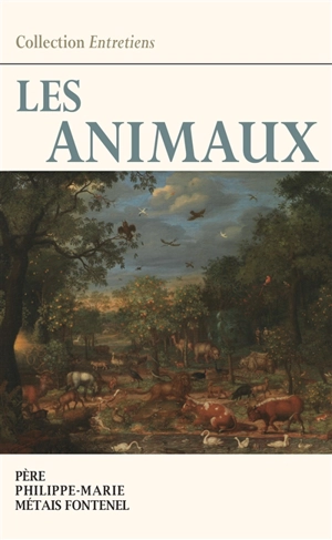 Les animaux - Philippe-Marie Métais-Fontenel