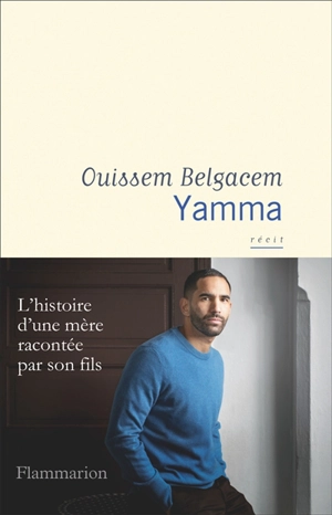 Yamma : récit - Ouissem Belgacem